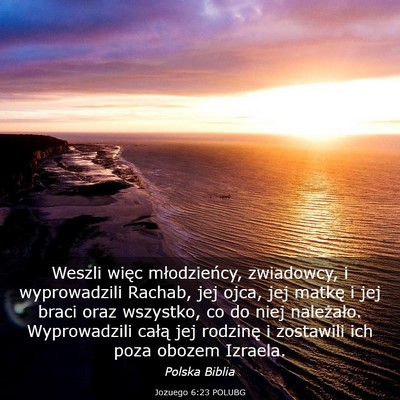 Picture 03 - Jozuego 6:23 POLUBG - Weszli więc młodzieńcy, zwiadowcy, i - Bible Verse Picture
