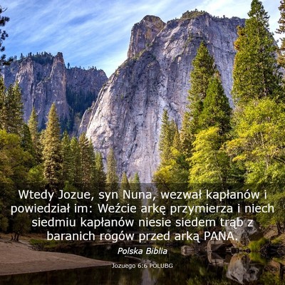 Picture 03 - Jozuego 6:6 POLUBG - Wtedy Jozue, syn Nuna, wezwał kapłanów i - Bible Verse Picture