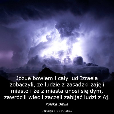 Picture 03 - Jozuego 8:21 POLUBG - Jozue bowiem i cały lud Izraela zobaczyli, że - Bible Verse Picture