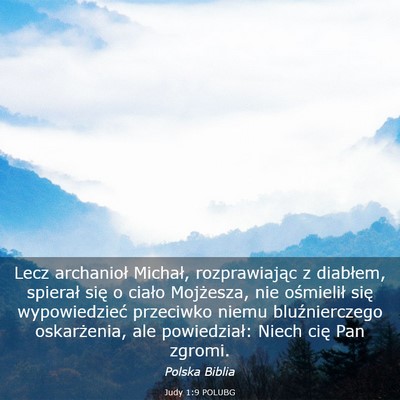 Picture 03 - Judy 1:9 POLUBG - Lecz archanioł Michał, rozprawiając z - Bible Verse Picture