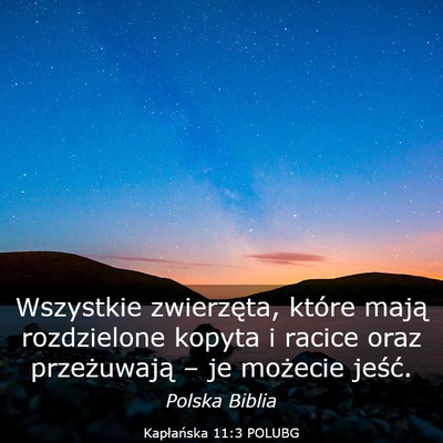Picture 03 - Kapłańska 11:3 POLUBG - Wszystkie zwierzęta, które mają rozdzielone - Bible Verse Picture