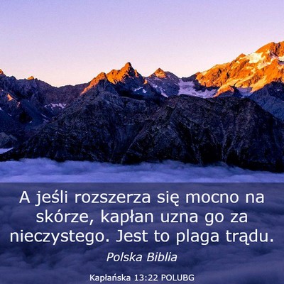 Picture 03 - Kapłańska 13:22 POLUBG - A jeśli rozszerza się mocno na skórze, kapłan - Bible Verse Picture