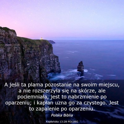 Picture 03 - Kapłańska 13:28 POLUBG - A jeśli ta plama pozostanie na swoim miejscu, a - Bible Verse Picture
