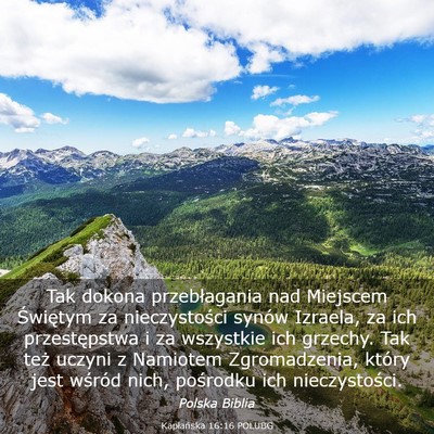 Picture 03 - Kapłańska 16:16 POLUBG - Tak dokona przebłagania nad Miejscem Świętym - Bible Verse Picture
