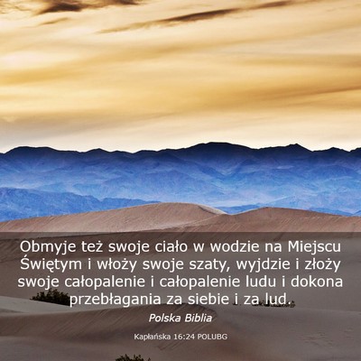Picture 03 - Kapłańska 16:24 POLUBG - Obmyje też swoje ciało w wodzie na Miejscu - Bible Verse Picture