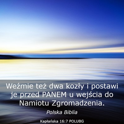Picture 03 - Kapłańska 16:7 POLUBG - Weźmie też dwa kozły i postawi je przed PANEM - Bible Verse Picture