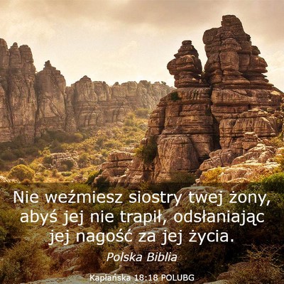 Picture 03 - Kapłańska 18:18 POLUBG - Nie weźmiesz siostry twej żony, abyś jej nie - Bible Verse Picture