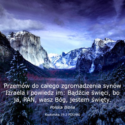 Picture 03 - Kapłańska 19:2 POLUBG - Przemów do całego zgromadzenia synów Izraela i - Bible Verse Picture