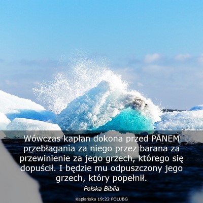 Picture 03 - Kapłańska 19:22 POLUBG - Wówczas kapłan dokona przed PANEM przebłagania - Bible Verse Picture