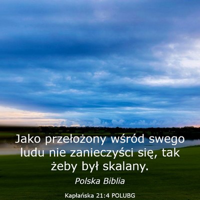 Picture 03 - Kapłańska 21:4 POLUBG - Jako przełożony wśród swego ludu nie - Bible Verse Picture