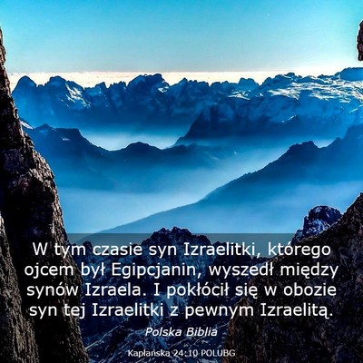 Picture 03 - Kapłańska 24:10 POLUBG - W tym czasie syn Izraelitki, którego ojcem był - Bible Verse Picture