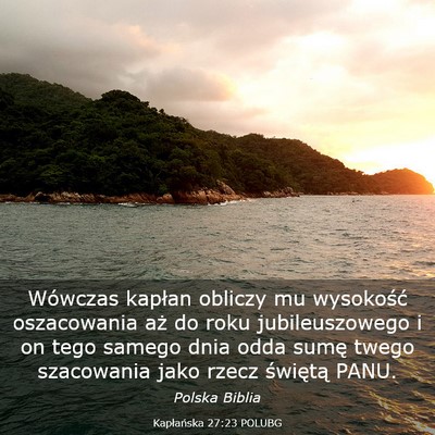 Picture 03 - Kapłańska 27:23 POLUBG - Wówczas kapłan obliczy mu wysokość - Bible Verse Picture