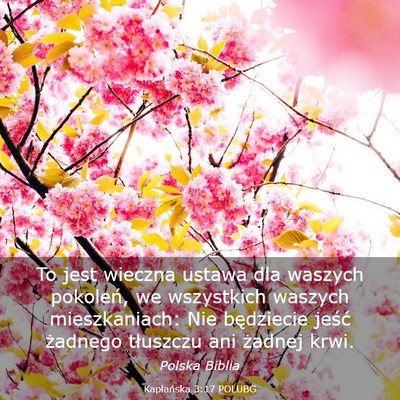 Picture 03 - Kapłańska 3:17 POLUBG - To jest wieczna ustawa dla waszych pokoleń, we - Bible Verse Picture