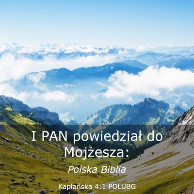 Picture 03 - Kapłańska 4:1 POLUBG - I PAN powiedział do - Bible Verse Picture