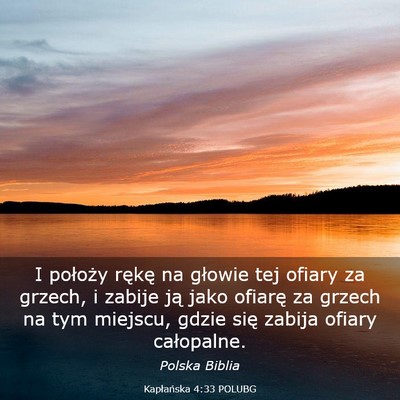 Picture 03 - Kapłańska 4:33 POLUBG - I położy rękę na głowie tej ofiary za - Bible Verse Picture