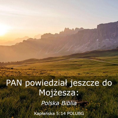 Picture 03 - Kapłańska 5:14 POLUBG - PAN powiedział jeszcze do - Bible Verse Picture
