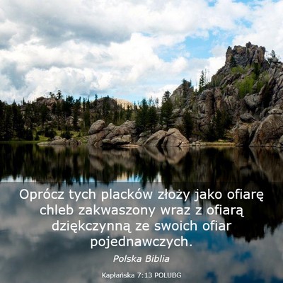 Picture 03 - Kapłańska 7:13 POLUBG - Oprócz tych placków złoży jako ofiarę chleb - Bible Verse Picture