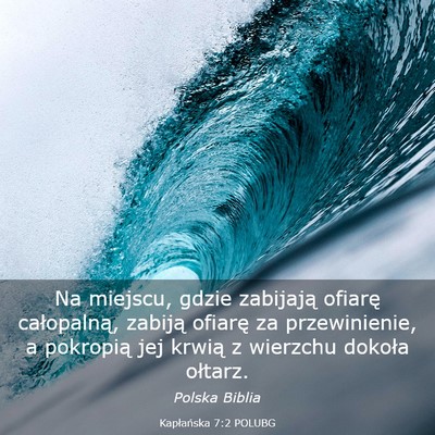 Picture 03 - Kapłańska 7:2 POLUBG - Na miejscu, gdzie zabijają ofiarę całopalną, - Bible Verse Picture