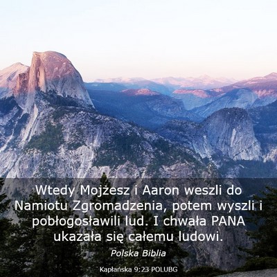 Picture 03 - Kapłańska 9:23 POLUBG - Wtedy Mojżesz i Aaron weszli do Namiotu - Bible Verse Picture