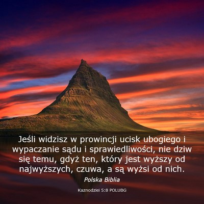Picture 03 - Kaznodziei 5:8 POLUBG - Jeśli widzisz w prowincji ucisk ubogiego i - Bible Verse Picture