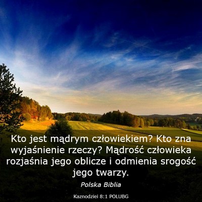 Picture 03 - Kaznodziei 8:1 POLUBG - Kto jest mądrym człowiekiem? Kto zna - Bible Verse Picture