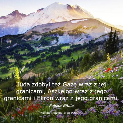 Picture 03 - Księga Sędziów 1:18 POLUBG - Juda zdobył też Gazę wraz z jej granicami, - Bible Verse Picture