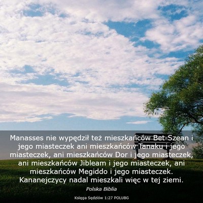 Picture 03 - Księga Sędziów 1:27 POLUBG - Manasses nie wypędził też mieszkańców - Bible Verse Picture