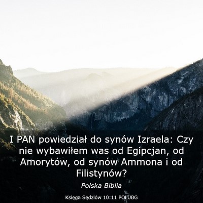 Picture 03 - Księga Sędziów 10:11 POLUBG - I PAN powiedział do synów Izraela: Czy nie - Bible Verse Picture
