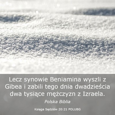 Picture 03 - Księga Sędziów 20:21 POLUBG - Lecz synowie Beniamina wyszli z Gibea i zabili - Bible Verse Picture