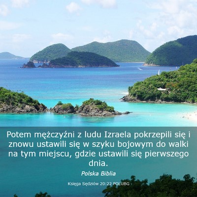 Picture 03 - Księga Sędziów 20:22 POLUBG - Potem mężczyźni z ludu Izraela pokrzepili się - Bible Verse Picture