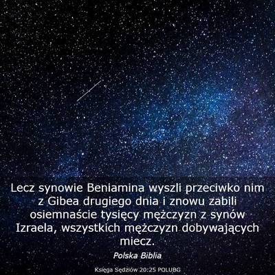 Picture 03 - Księga Sędziów 20:25 POLUBG - Lecz synowie Beniamina wyszli przeciwko nim z - Bible Verse Picture