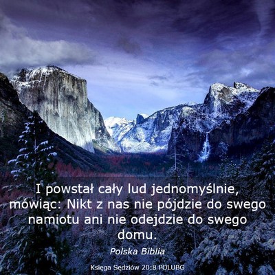 Picture 03 - Księga Sędziów 20:8 POLUBG - I powstał cały lud jednomyślnie, mówiąc: - Bible Verse Picture