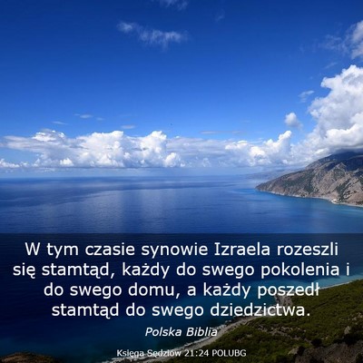 Picture 03 - Księga Sędziów 21:24 POLUBG - W tym czasie synowie Izraela rozeszli się - Bible Verse Picture