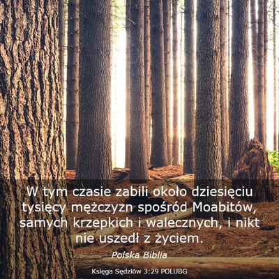 Picture 03 - Księga Sędziów 3:29 POLUBG - W tym czasie zabili około dziesięciu tysięcy - Bible Verse Picture