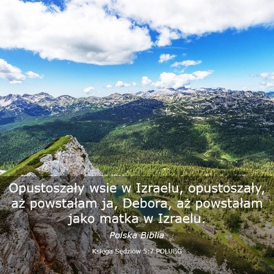 Picture 03 - Księga Sędziów 5:7 POLUBG - Opustoszały wsie w Izraelu, opustoszały, aż - Bible Verse Picture