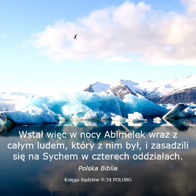 Picture 03 - Księga Sędziów 9:34 POLUBG - Wstał więc w nocy Abimelek wraz z całym ludem, - Bible Verse Picture
