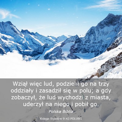 Picture 03 - Księga Sędziów 9:43 POLUBG - Wziął więc lud, podzielił go na trzy - Bible Verse Picture