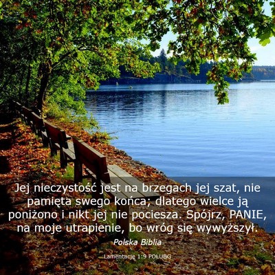 Picture 03 - Lamentacje 1:9 POLUBG - Jej nieczystość jest na brzegach jej szat, nie - Bible Verse Picture