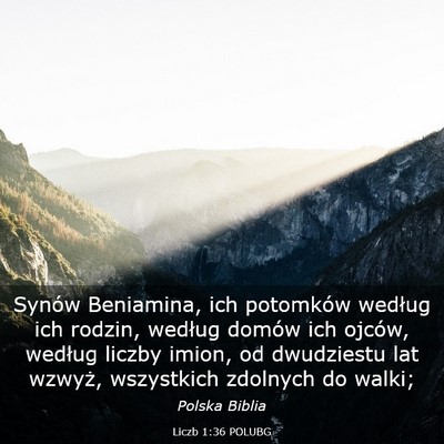 Picture 03 - Liczb 1:36 POLUBG - Synów Beniamina, ich potomków według ich - Bible Verse Picture