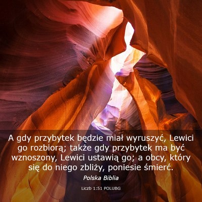Picture 03 - Liczb 1:51 POLUBG - A gdy przybytek będzie miał wyruszyć, Lewici - Bible Verse Picture