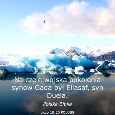 Picture 03 - Liczb 10:20 POLUBG - Na czele wojska pokolenia synów Gada był - Bible Verse Picture