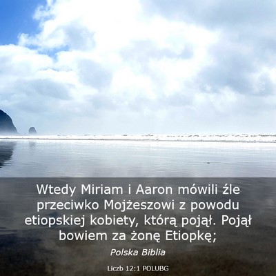 Picture 03 - Liczb 12:1 POLUBG - Wtedy Miriam i Aaron mówili źle przeciwko - Bible Verse Picture