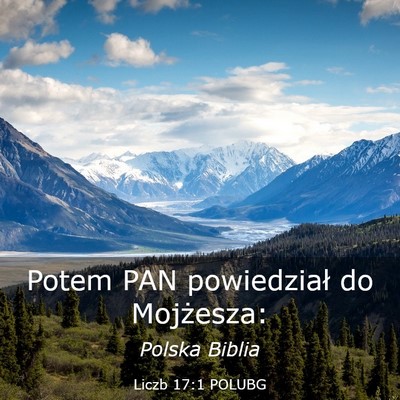 Picture 03 - Liczb 17:1 POLUBG - Potem PAN powiedział do - Bible Verse Picture