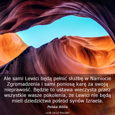 Picture 03 - Liczb 18:23 POLUBG - Ale sami Lewici będą pełnić służbę w - Bible Verse Picture