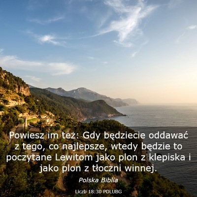 Picture 03 - Liczb 18:30 POLUBG - Powiesz im też: Gdy będziecie oddawać z tego, - Bible Verse Picture