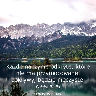 Picture 03 - Liczb 19:15 POLUBG - Każde naczynie odkryte, które nie ma - Bible Verse Picture