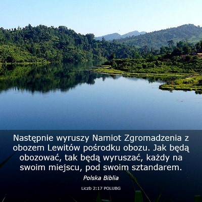 Picture 03 - Liczb 2:17 POLUBG - Następnie wyruszy Namiot Zgromadzenia z obozem - Bible Verse Picture