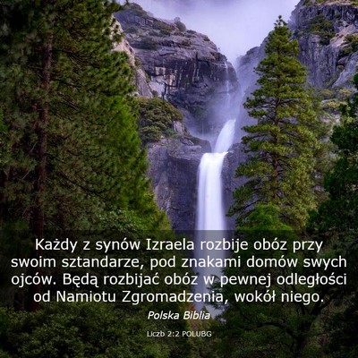 Picture 03 - Liczb 2:2 POLUBG - Każdy z synów Izraela rozbije obóz przy swoim - Bible Verse Picture