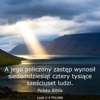 Picture 03 - Liczb 2:4 POLUBG - A jego policzony zastęp wynosił siedemdziesiąt - Bible Verse Picture