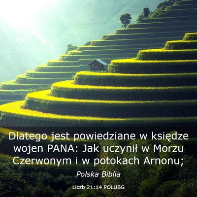 Picture 03 - Liczb 21:14 POLUBG - Dlatego jest powiedziane w księdze wojen PANA: - Bible Verse Picture